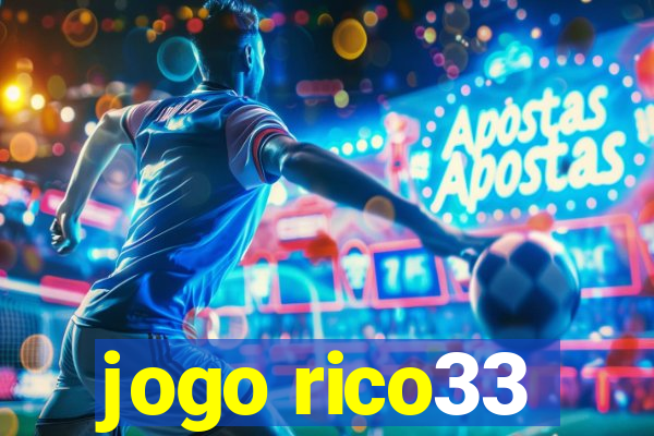 jogo rico33